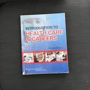 Book - Introduction to Health Care & Careers by Roxann DeLaet